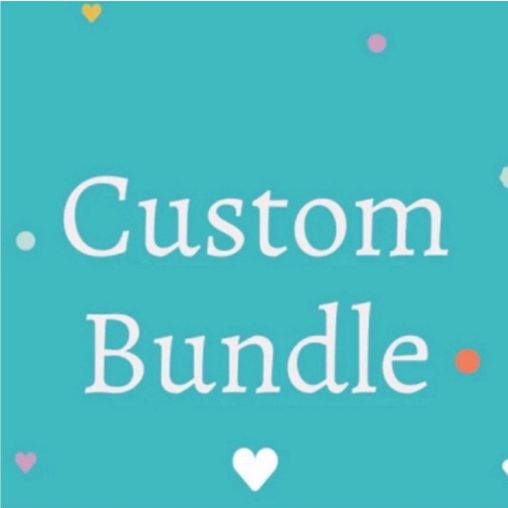 Custom Bundle for Laurad0809